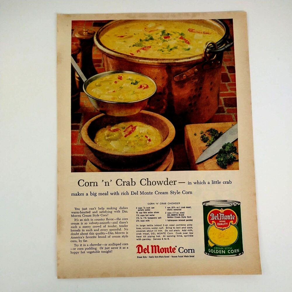 1958‎ Del Monte Corn Ad Crab Chowder Bronze Pot Wood Bowl Recipe MCM Print Ad